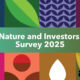 Responsible Investor Nature and Investors Survey 2025 cover